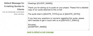 customize the default message that should be used for emailed Quotes ...