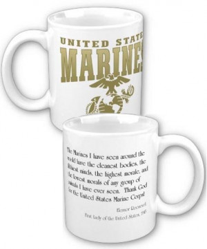 Ceramic Mug: Marines Quote Eleanor Roosevelt
