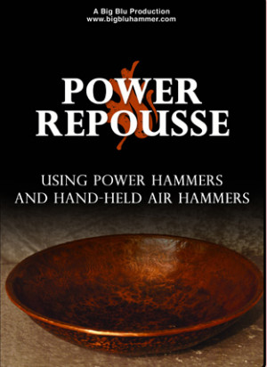 Power Repousse DVD Using Hammers And Hand Held Air