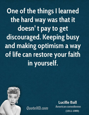 ... and making optimism a way of life can restore your faith in yourself