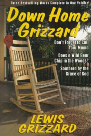 Lewis Grizzard, My Favorite Comedian