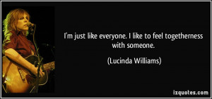 More Lucinda Williams Quotes