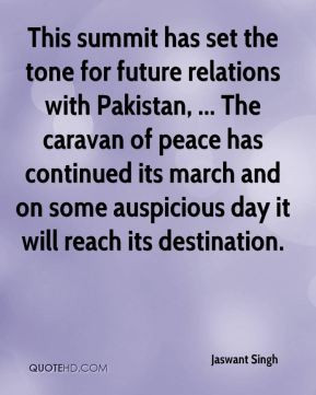 Jaswant Singh - This summit has set the tone for future relations with ...