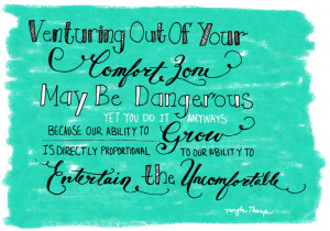 Are You Stepping Outside Your Comfort Zone?