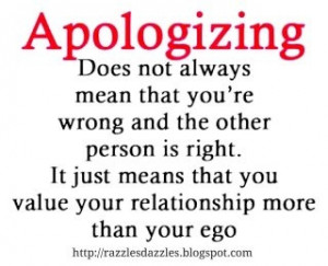 live by i ll apologise even if i ve done nothing wrong it just means i ...