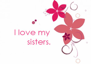 All Graphics » sisters quotes
