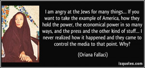 quote-i-am-angry-at-the-jews-for-many-things-if-you-want-to-take-the ...