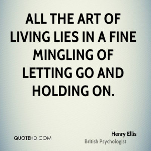 Henry Ellis Life Quotes