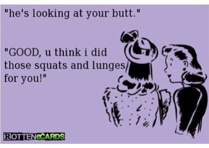Workout quotes~ Sorry but this cracked me up!!! Soo funny!!