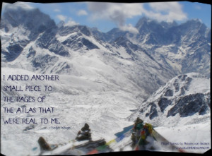 ... Most Inspiring Quotes About Travel - Mountains in Nepal, Mount Everest