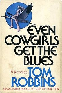 Even Cowgirls Get the Blues (novel)