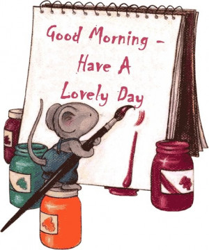 How to Have a Lovely Day!