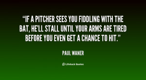 Quotes About Pitchers