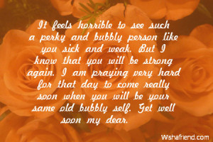 Prayers For A Sick Friend Quotes I am praying very hard for