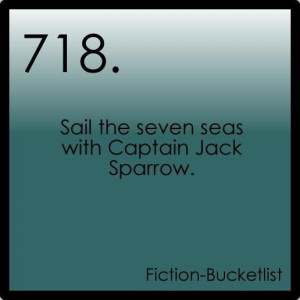 list: Captain Jack Sparrow, Pirates Life, Fiction Buckets Lists, Jack ...