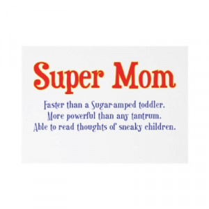 funny_super_mom_gifts_and_cards_for_your_super_mom_invitation ...