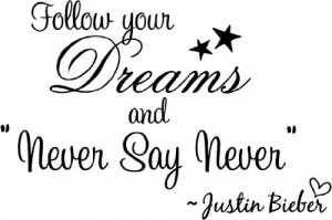 ... say never. cute music wall art wall sayings quotes by Design Tree
