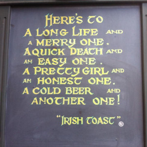 ... Irish Quotes, Favorite Irish, Chalkboard Quotes, Irish Toast