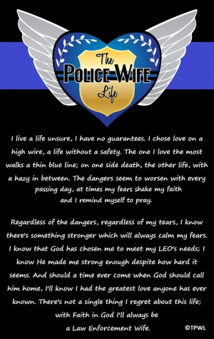 The Police Wife Prayer--love this!