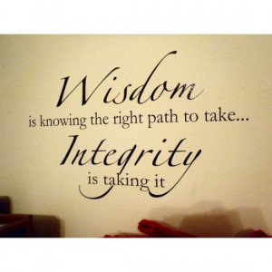 Wisdom and Integrity Quote
