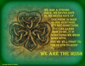 More like this: irish quotes , irish prayer and irish .
