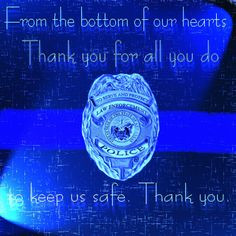 ... National Thank A Police Officer Day September 15 | Police Quotes More