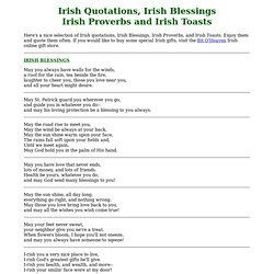 Irish Quotations, Irish Blessings, Irish Proverbs and Irish Toasts ...