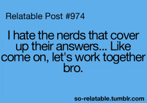 true true story school nerd homework i can relate so true teen quotes ...