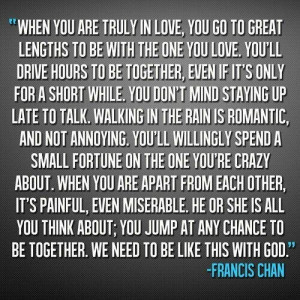 Great Quote by Francis Chan