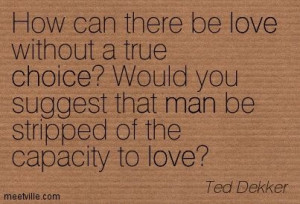 Ted Dekker - True Love