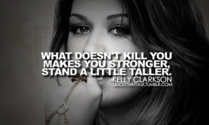 Quotes From Kelly Clarkson #kelly clarkson quotes