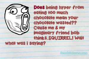 Crazy insane facebook status pictures and images