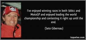 ... world championship and contesting it right up until the end. - Sete