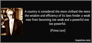 country is considered the more civilised the more the wisdom and ...