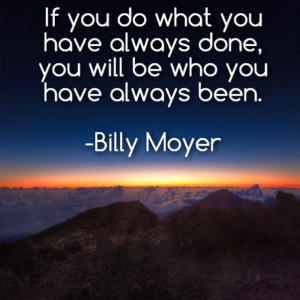 Don't be afraid of change!