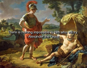 Alexander the great, quotes, sayings, try, motivational quote, great
