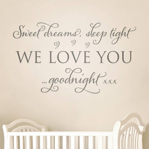 Sleep Tight Love Quotes 'sweet dreams, sleep tight'