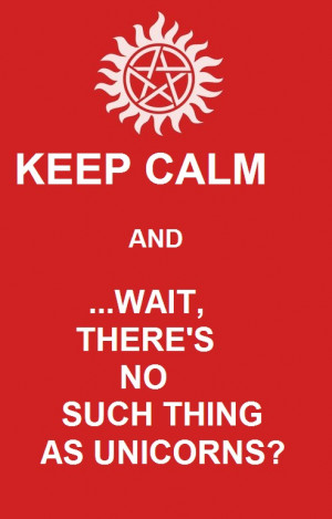 Keep Calm - Supernatural by Funny-Demon