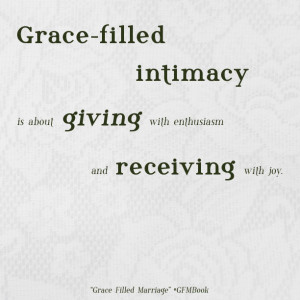 Grace Filled Marriage, quotes, Dr. Tim Kimmel, Grace Based Parenting ...