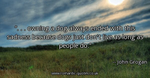 owning-a-dog-always-ended-with-this-sadness-because-dogs-just-dont ...