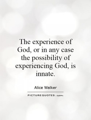 God Quotes Alice Walker Quotes