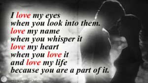 Love My My Life Because You Are a Part of It