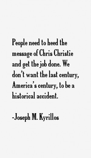People need to heed the message of Chris Christie and get the job done