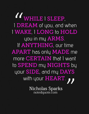 nicholas_sparks_quote_poster_-_while_i_sleep_i_dream.png