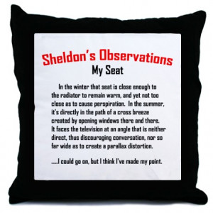 Sheldon's My Seat Quote Throw Pillow