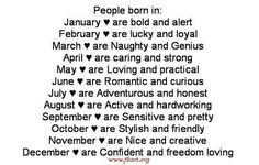 September is my personality because I am so sensitive! More