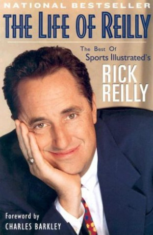... Reilly: The Best of Sports Illustrated's Rick Reilly” as Want to