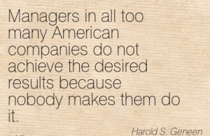 -quote-by-harold-s-geneen-managers-in-all-too-many-american-companies ...