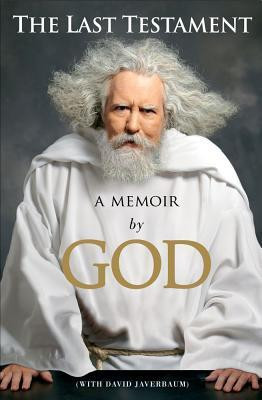 Start by marking “The Last Testament: A Memoir by God” as Want to ...