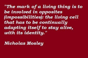 Nicholas mosley famous quotes 2